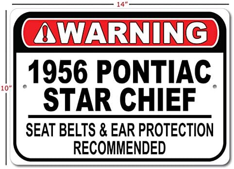 1956 56 Pontiac Star Chief Belt Seach Belt Recomandat Fast Car, semn de garaj metalic, decor de perete, semn auto GM - 10x14